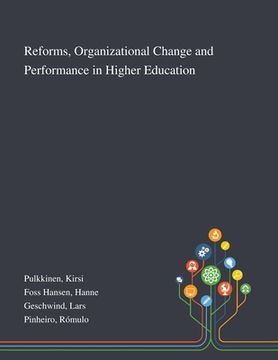 portada Reforms, Organizational Change and Performance in Higher Education (en Inglés)