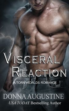 portada Visceral Reaction: A Torn Worlds Romance (in English)