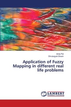 portada Application of Fuzzy Mapping in different real life problems (in English)