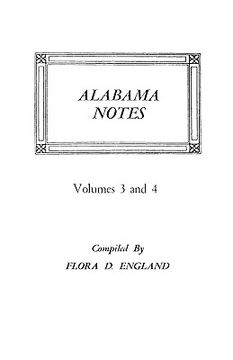 portada alabama notes, volumes 3 and 4 (en Inglés)