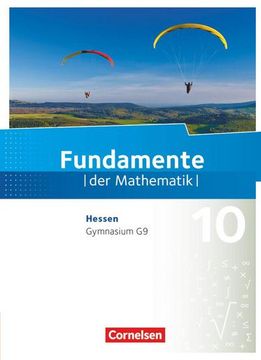 portada Fundamente der Mathematik 10. Schuljahr - Hessen - Schülerbuch (en Alemán)