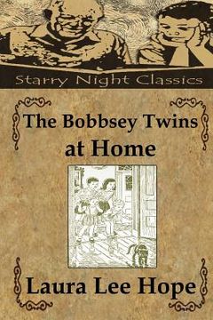 portada The Bobbsey Twins at Home (en Inglés)