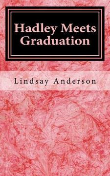 portada Hadley Meets Graduation (en Inglés)