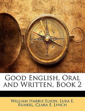 portada good english, oral and written, book 2 (en Inglés)