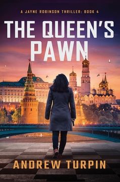 portada The Queen's Pawn: A Jayne Robinson Thriller, Book 4 (en Inglés)