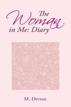 portada The Woman in Me: Diary (en Inglés)