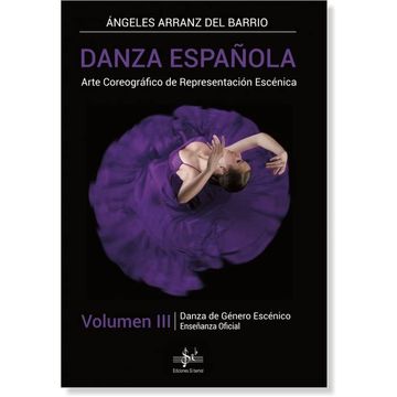 portada Danza Española Vol. Iii Danza de Genero Escenico
