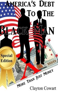portada America's Debt To The Black Man (en Inglés)