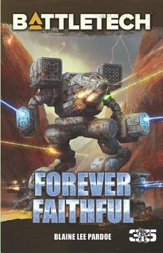 portada Battletech: Forever Faithful (en Inglés)