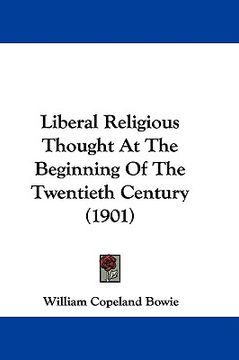 portada liberal religious thought at the beginning of the twentieth century (1901)
