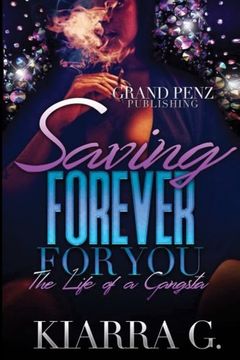 portada Saving Forever for You: The Love of a Gangsta