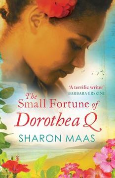 portada The Small Fortune of Dorothea q [Idioma Inglés] (in English)