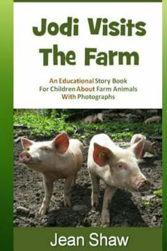portada Jodi Visits The Farm: Children's Photo Story Book (en Inglés)