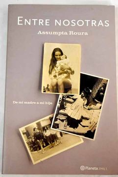 portada Entre Nosotras: De mi Madre a mi Hija (in Spanish)