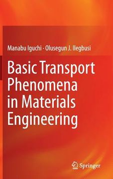 portada basic transport phenomena in materials processing (en Inglés)