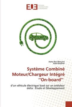 portada Système Combiné Moteur/Chargeur Intégré ''On-board'' (in French)
