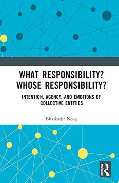 portada What Responsibility? Whose Responsibility? (en Inglés)