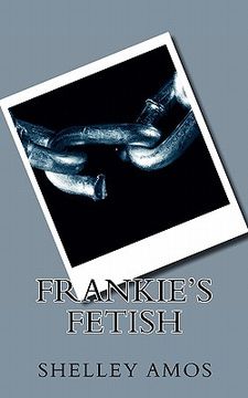 portada frankie's fetish (in English)