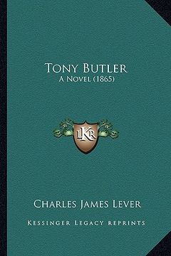 portada tony butler: a novel (1865) (en Inglés)