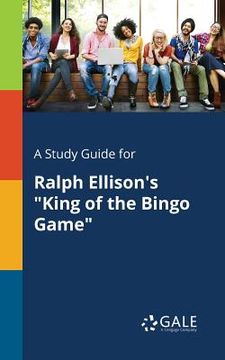 portada A Study Guide for Ralph Ellison's "King of the Bingo Game" (in English)