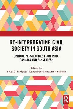portada Re-Interrogating Civil Society in South Asia (in English)