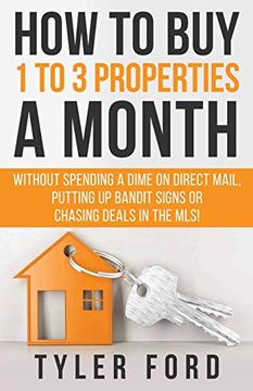 portada How to buy 1 to 3 Properties a Month (en Inglés)