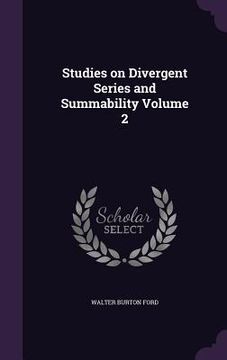 portada Studies on Divergent Series and Summability Volume 2