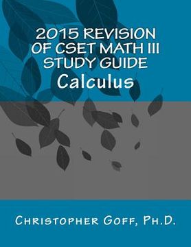 portada 2015 Revision of CSET Math III: Calculus