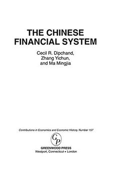 portada The Chinese Financial System (Contributions in Economics & Economic History) (in English)