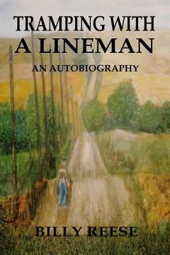 portada Tramping With a Lineman: An Autobiography (en Inglés)