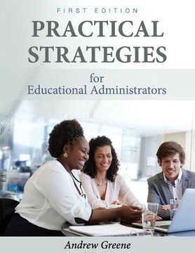 portada Practical Strategies for Educational Administrators (en Inglés)