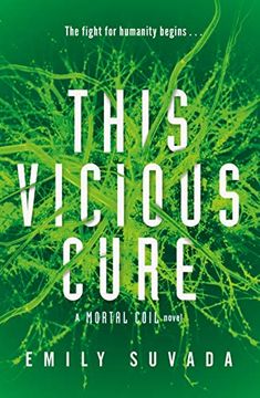 portada This Vicious Cure (Mortal Coil Book 3) (This Mortal Coil) (en Inglés)