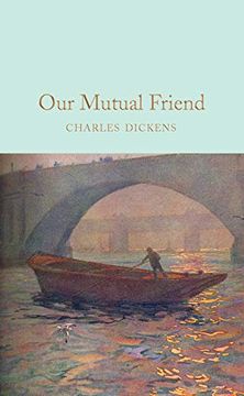 portada Our Mutual Friend (Macmillan Collector's Library) (in English)