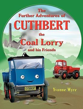 portada the further adventures of cuthbert the coal lorry and all his friends