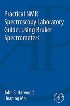 portada Practical nmr Spectroscopy Laboratory Guide: Using Bruker Spectrometers (en Inglés)
