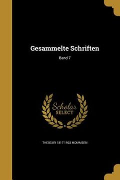 portada Gesammelte Schriften; Band 7 (in German)