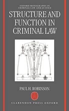 portada Structure and Function in Criminal law (Oxford Monographs on Criminal law and Justice) (en Inglés)