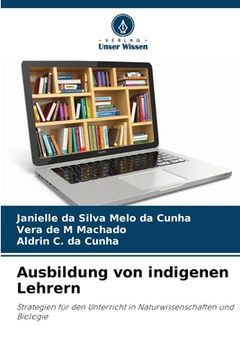 portada Ausbildung von indigenen Lehrern (en Alemán)