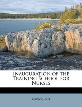 portada inauguration of the training school for nurses (en Inglés)