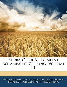 portada flora oder allgemeine botanische zeitung, volume 21 (in English)