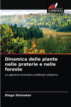 portada Dinamica delle piante nelle praterie e nelle foreste (en Italiano)