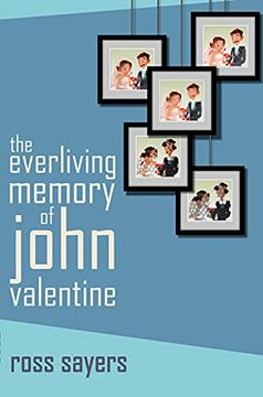 portada The Everliving Memory of John Valentine (en Inglés)