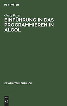 portada Einführung in das Programmieren in Algol (de Gruyter Lehrbuch) (en Alemán)