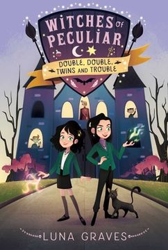 portada Double, Double, Twins and Trouble (1) (Witches of Peculiar) 