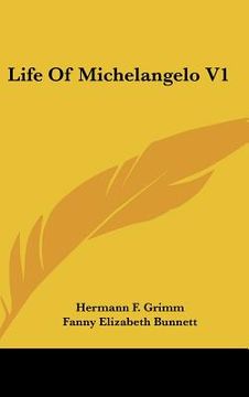 portada life of michelangelo v1 (in English)