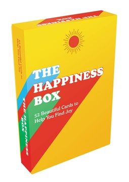 portada The Happiness Box: 52 Beautiful Cards to Help you Find joy (en Inglés)