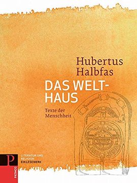 portada Das Welthaus: Texte der Menschheit Band 3 (en Alemán)