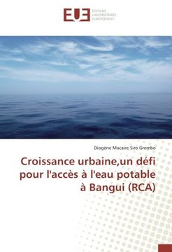 portada Croissance urbaine,un défi pour l'accès à l'eau potable à Bangui (RCA)