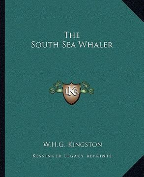 portada the south sea whaler (in English)