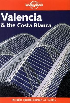 portada Lonely Planet Valencia and the Costa Blanca (in English)